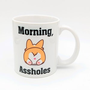 Funny Morning Coffee Mug | Morning Assholes | Funny Office Mug | Personalized Mug | Travel Mug 11oz - White