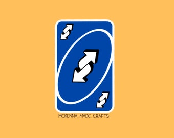 uno reverse , uno out , card games - Uno Reverse - Sticker