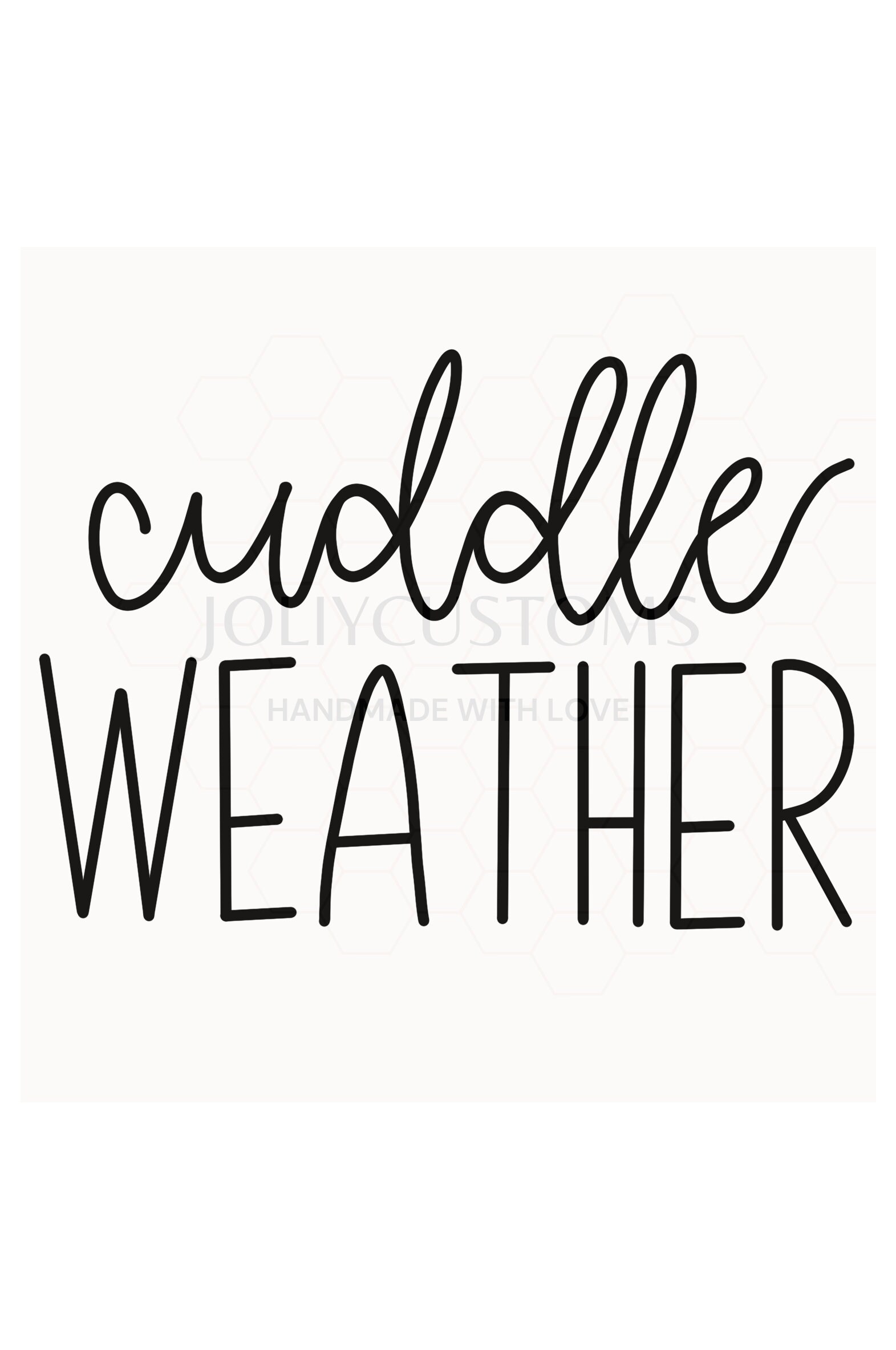 Cuddle Weather Svg Cuddle Weather Png Fall Cut File Cute Etsy