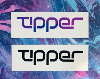 Tipper decal / sticker - Tipper car decal - Tipper Bumper Sticker - Edm car decals - Hippie Dripz car decals