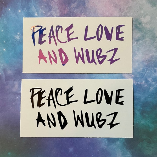 Lsdream Peace Love and Wubs decal / sticker - Lsdream car decal - Lsdream Bumper Sticker - Edm car decals - Hippie Dripz car decals