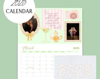 May include: A 2025 calendar with a floral design. The month of March is displayed with a grid of dates. The calendar also features a photo of two women in a floral frame, a photo of two women in a pink frame, a drawing of a teapot, a martini glass, and a camera.