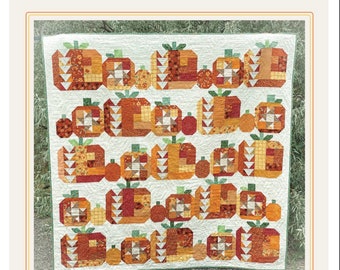 Physical Copy Pumpkinpalooza Quilt Pattern by Sewing Corals  (pumpkin quilt- fall quilt- harvest quilt- Halloween quilt -digital download)