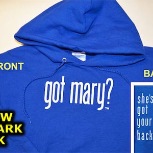 Got Mary? Our Lady of Guadalupe Hoodie - She&#39;s Got Your Back