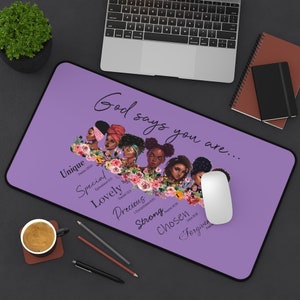 God Says - Desk Mat - Afrocentric Home Decor - Office Decor - Gift for Girlfriends - Gift for Daughter (Purple)