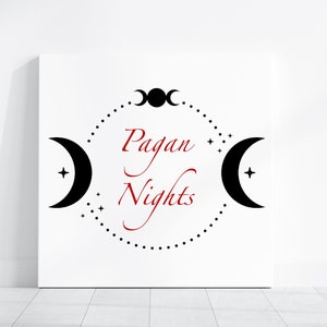 May include: A white canvas with a black and white graphic design featuring a crescent moon, a triple moon symbol, and the text "Pagan Nights" in red cursive.