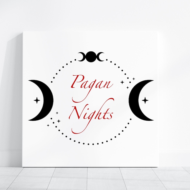 May include: A white canvas with a black and white graphic design featuring a crescent moon, a triple moon symbol, and the text "Pagan Nights" in red cursive.