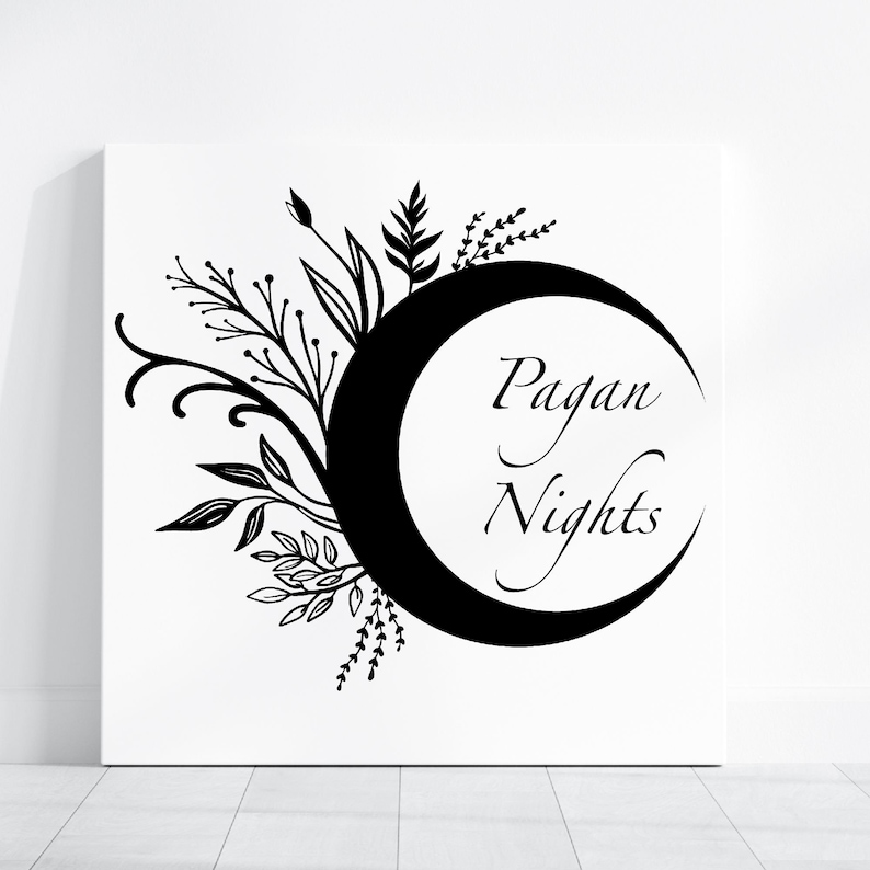 May include: Black and white illustration of a crescent moon with floral designs and the text "Pagan Nights".