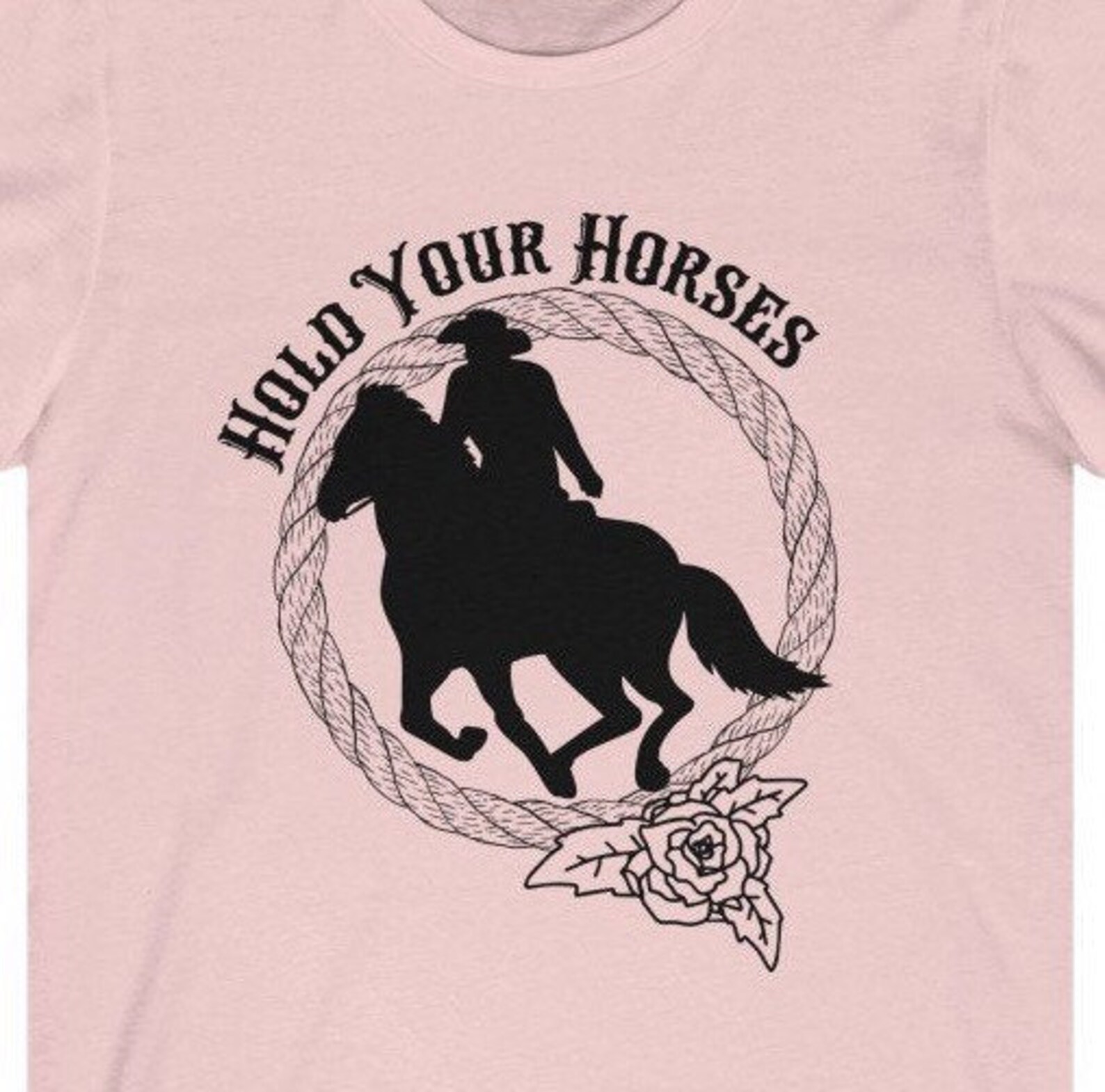 Hold Your Horses T Shirt Horse Shirt Funny Shirt for Women Etsy