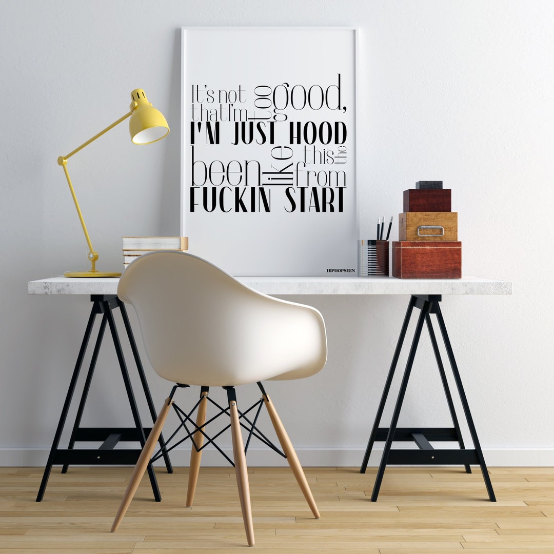I'm Just Hood Hip Hop Lyric Poster, Hip Hop Art Design, Rap Lyrics Wall ...