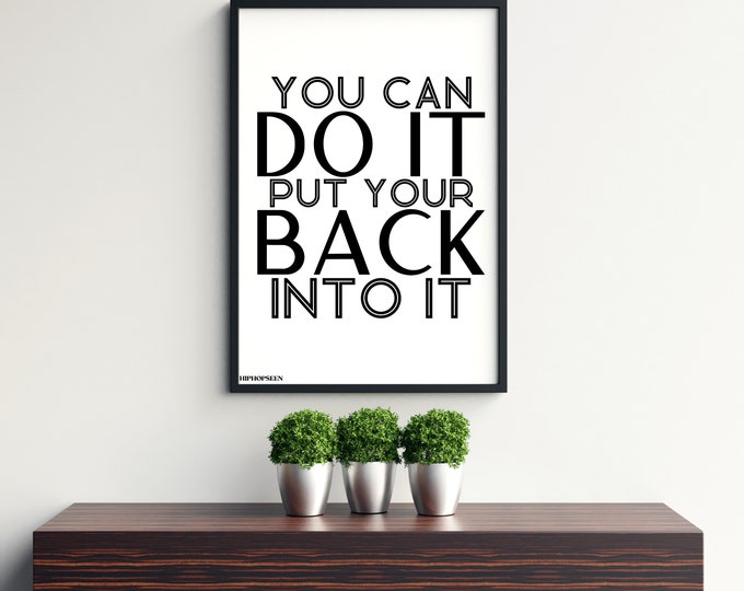 You Can Do It Put Your Back Into It Hip Hop Lyric Poster Printed or Framed, Nostalgic Hip Hop Tribute Design, Rap Quote Wall Art, Rap Decor