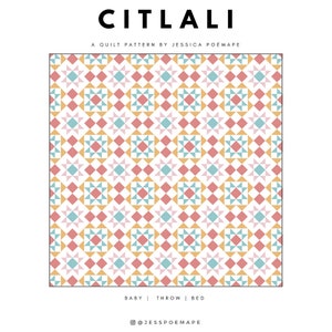 Citlali Quilt Pattern