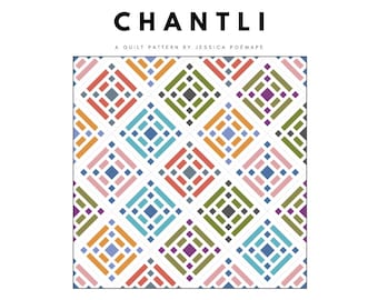 Chantli Quilt Pattern