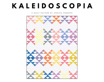 Kaleidoscopia Quilt Pattern