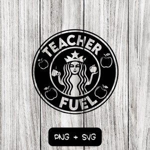 Teacher Fuel SVG PNG Dateien, Lehrer, Tee, Kaffee, Schule - Instant Download