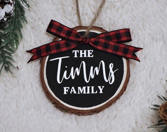 Custom Family Ornament | Wood Slice Ornament | Christmas Ornament | Farmhouse Christmas | Christmas Gift | Custom Gift | Christmas Decor