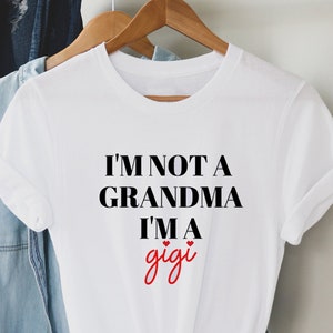 Gigi Mothers Day Shirt, Gift For Grandma, Grandma Mothers Day Gift, Gigi Tee, Woman's Clothing, Gift For Grandma from Grandkids, Gigi Shirt