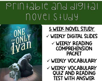 Può includere: Uno studio di romanzo digitale per "The One and Only Ivan" di Katherine Applegate. L'immagine presenta la copertina del libro con un'illustrazione di gorilla ed elefante e il testo "Studio del romanzo stampabile e digitale". Include diapositive digitali settimanali, pacchetto di comprensione della lettura, vocabolario e quiz.