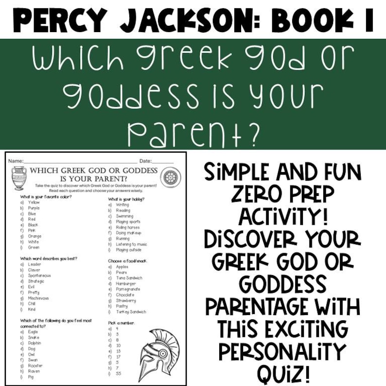 May include: A Percy Jackson book-themed quiz sheet. The title reads "Which Greek God or Goddess is Your Parent?" with multiple-choice questions. The text "Simple and Fun Zero Prep Activity! Discover Your Greek God or Goddess Parentage with This Exciting Personality Quiz!" is also visible.