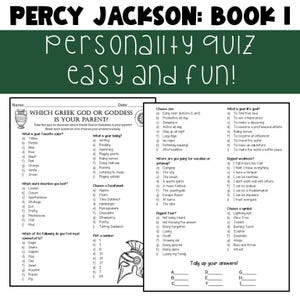 May include: A black and white quiz sheet titled "Percy Jackson: Book I Personality Quiz." The quiz includes questions about favorite colors, hobbies, and Greek mythology, with answer choices and a tally section.