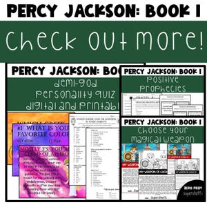 May include: A collection of printable educational materials for Percy Jackson: Book I. The image features quizzes, worksheets, and activities with titles like "Demi-God Personality Quiz" and "Choose Your Magical Weapon." The color scheme includes green, pink, and white.