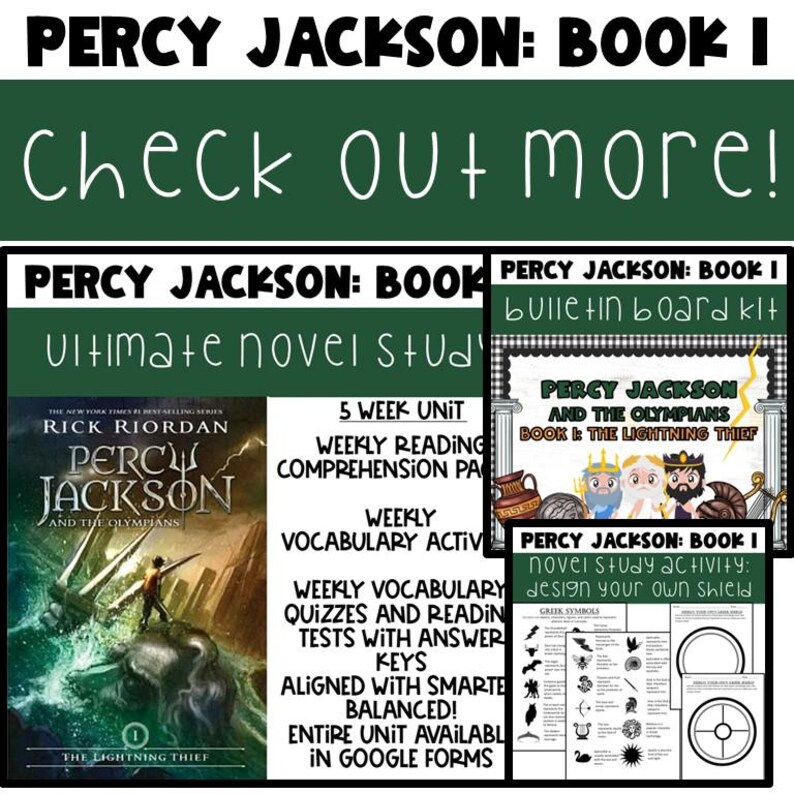 May include: A collection of educational materials for Percy Jackson: Book 1, including a novel study, bulletin board kit, and activity sheets. The book cover features a boy with a sword and a sea creature. Text includes "Check Out More!" and "The Lightning Thief."