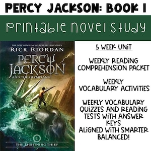 May include: The cover of "Percy Jackson and the Olympians: The Lightning Thief" by Rick Riordan, with a boy holding a trident. The image includes text such as "Printable Novel Study" and "5 Week Unit" for educational resources.
