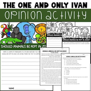 The One and Only Ivan Novel Study Activity: Should Animals Be Kept in Zoos?