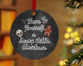 Scary Christmas, Horror Christmas Ornaments, Creepmas, Yule Tree Decor, Metal Ornament, Christmas in July, Dark Humor, Gothic Gifts for Her