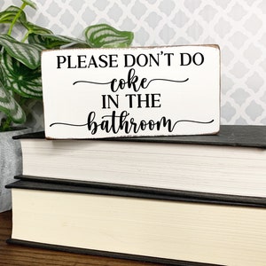 Funny toilet sign ; Don't Leave Skid Marks. ( shabby chic bathroom sign ,  funny sign, house warming gift, wedding gift )