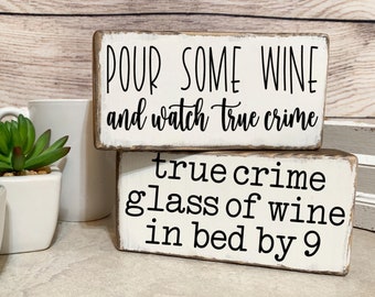 True Crime Glass of Wine Bed By 9, True Crime Lover Gifts, Funny Kitchen Signs, Tier Tray Decor, Wine and Crime, True Crime Birthday Gift