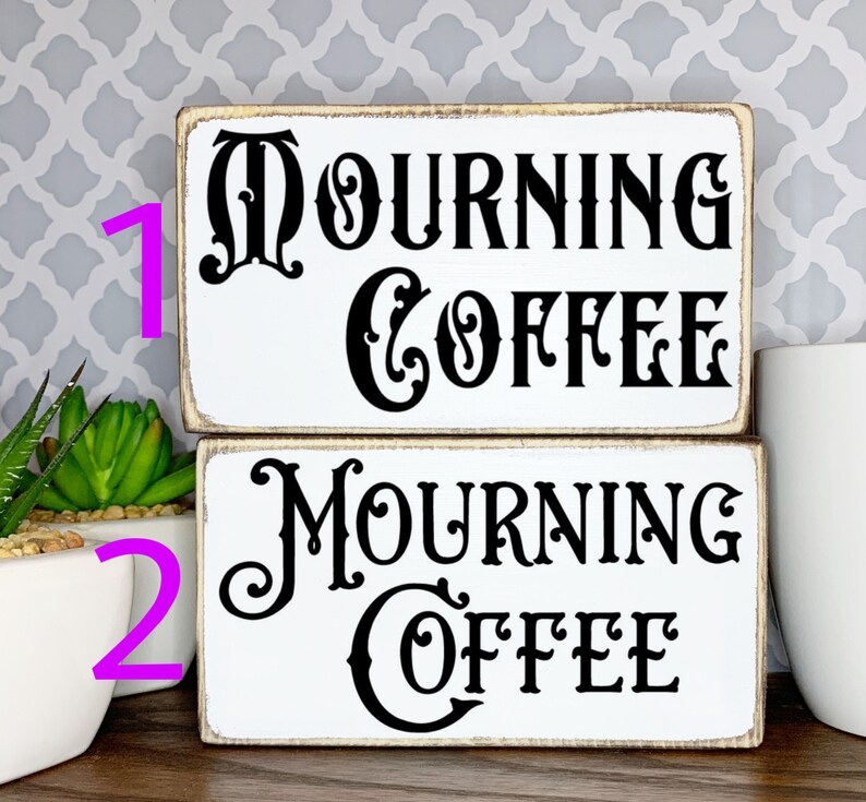 Mourning Coffee Spooky Kitchen Decor Dark Humor Gifts Etsy