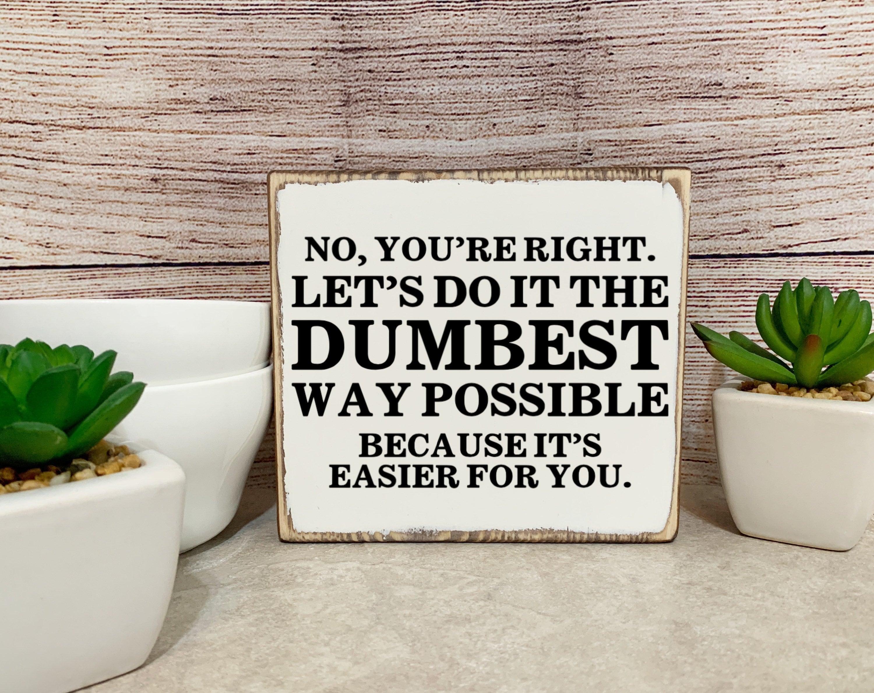 Nerdy Desk Decor, Geeky Gifts for Him, Offensive Office Supplies, Rude  Signs, Funny Shelf Sitter, Demotivational Poster, Sarcastic Work Sign 