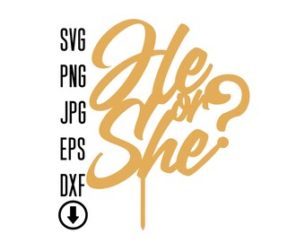 He Or She Svg Etsy