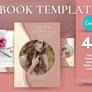 Feminine Ebook Templates - Canva Editable, 44 Pages, Instant Download
