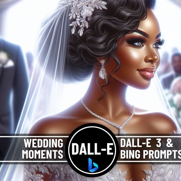 African American Wedding Moments Prompt Guide for Dall-E and Bing Image Creator | 6 Unique Wedding Day prompt Dall E 3 Prompt Guide