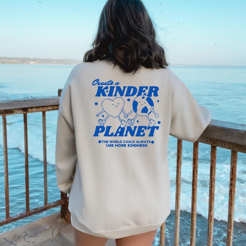 create a kinder planet trendy and cute vinyl sweatshirt design