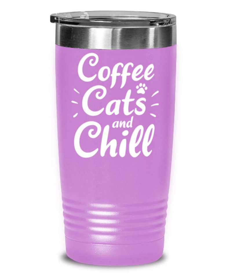 Coffee Cats Chill 20 Oz Light Purple Drink Tumbler W Lid Gift For Cat And Coffee Lovers Her, Tumblers /& Water Glasses Gift For Him