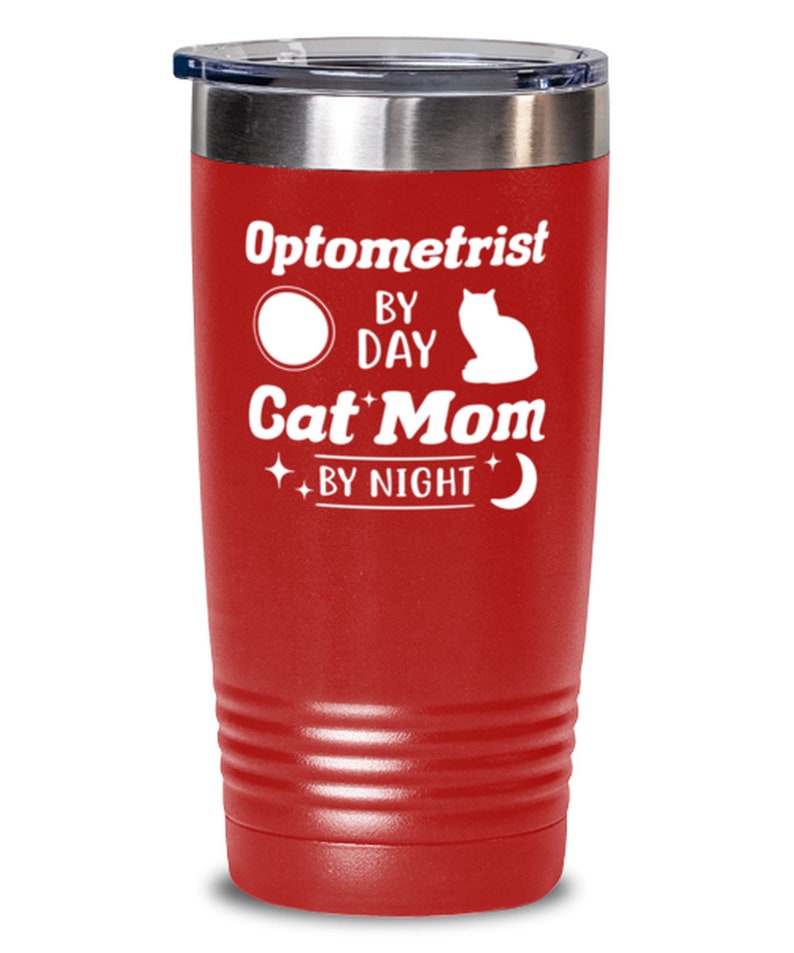 Gift For Cat Loving Optometrists Him, Optometrist Cat Mom By Night 20 Oz Red Drink Tumbler W Lid Tumblers /& Water Glasses Gift For Her