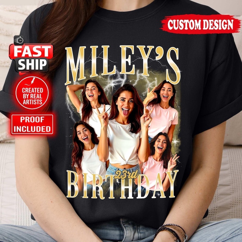 Puede incluir: Camiseta negra con un dise&ntilde;o personalizado. El dise&ntilde;o presenta el texto "MILEY'S 23rd BIRTHDAY" en letras doradas, junto con m&uacute;ltiples im&aacute;genes de una mujer. Tambi&eacute;n son visibles las palabras "CUSTOM DESIGN", "FAST SHIP", "CREATED BY REAL ARTISTS" y "PROOF INCLUDED".