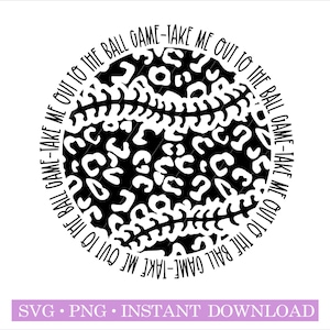 Take Me Out To The Ball Game | Digital file | SVG | PNG | Instant Download | Cut Files