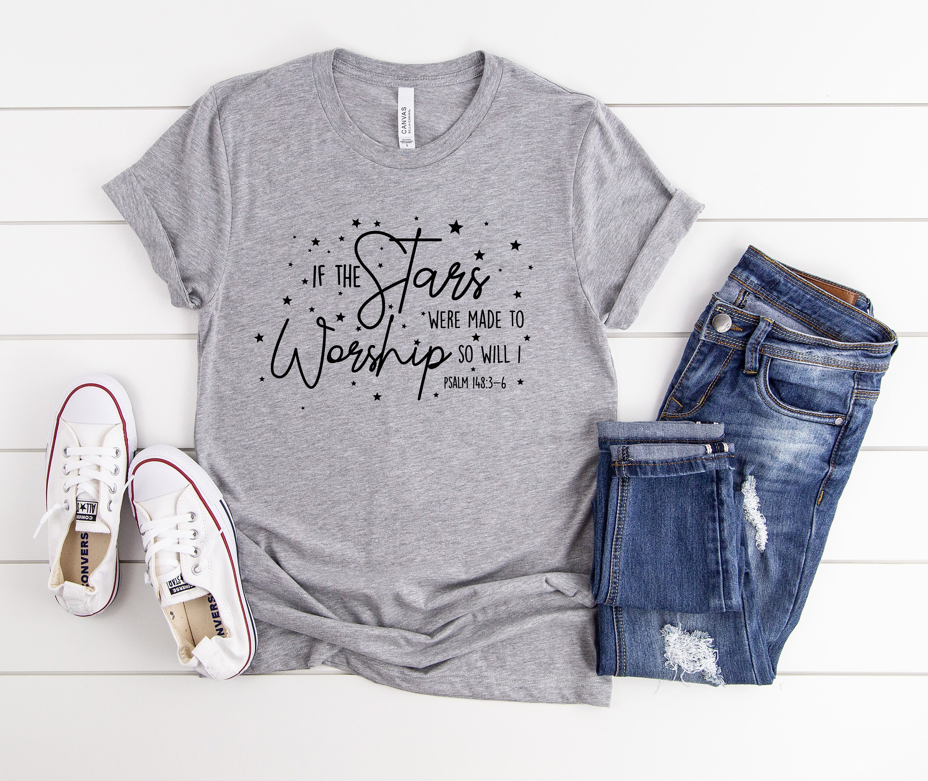 If the Stars Were Made to Worship so Will I Shirtchristian - Etsy