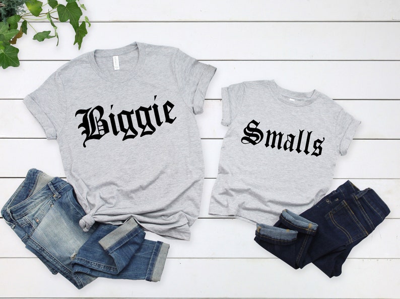 Biggie-Smalls Shirt,Dad and Son Shirts,Dad and Daughter Shirts,Father/'s Day Gift,Dad and Me Matching Shirts,Father/'s Day Matching Shirts