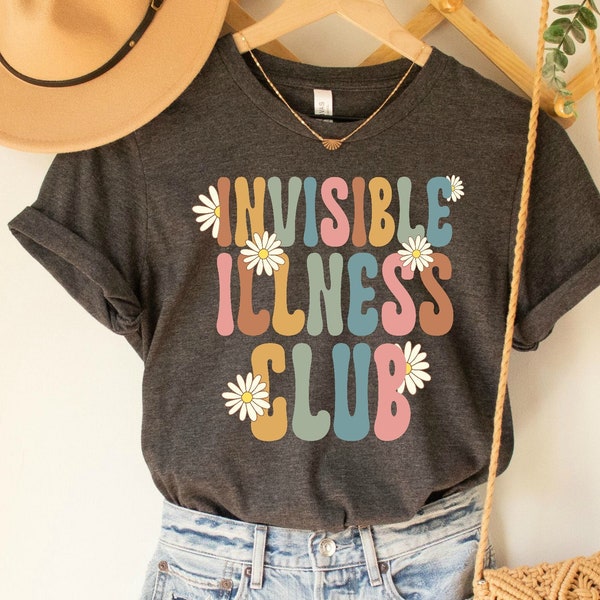 Invisible Illness Club Shirt Disability Awareness Shirt Spoonie T Shirt ,Chronic Pain Shirt Medical Awarenes Shirt