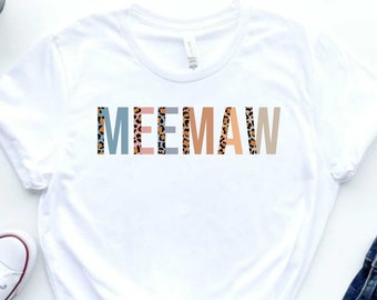 Meemaw Shirt for Grandma, Meemaw Shirt for Mothers Day Gift