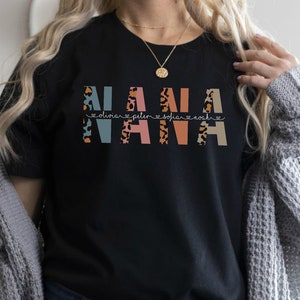 Nana T-Shirt With Names, Custom Nana Shirt with Grandkids Names, Personalized Nana Long Sleeve Shirt or T-Shirt For Grandma