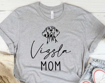 Vizsla Mom Shirt, Gift for Vizsla Owner