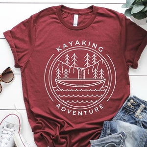 Kayaking Adventure Shirt, Fun Kayaking shirt, River Kayaking Shirt, Kayaking Shirt, Retro Kayaking Shirt, Kayaker Gift