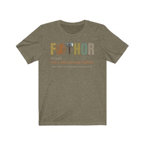 Fathor Shirt, Dad shirt, Shirt for dad, Father's Day Tee Shirt, Dad Gifts from Daughter image 6