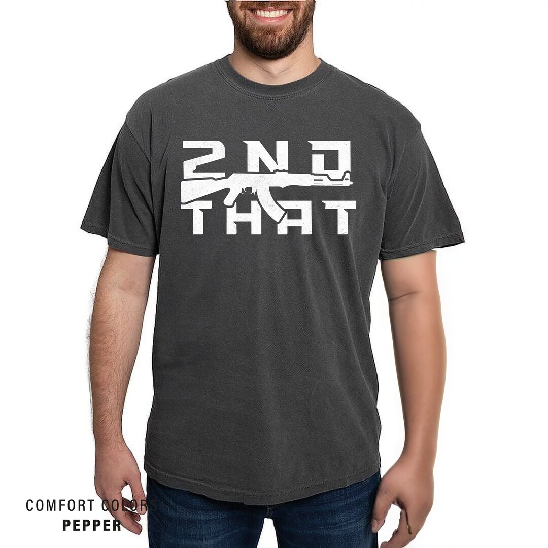 2nd That Patriotic Shirt Mens Pro Gun T-shirt 2nd That AR-15 Gun Shirt ...